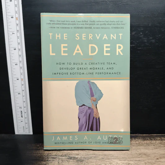 The Servant Leader - James A. Autry รูปที่ 1