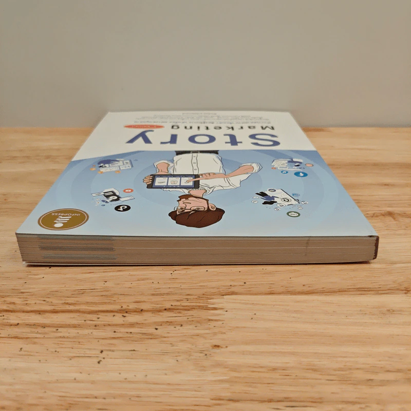 Story Marketing 2nd Edition - พีระวัฒน์ อุรพีพัฒนพงศ์ รูปที่ 4