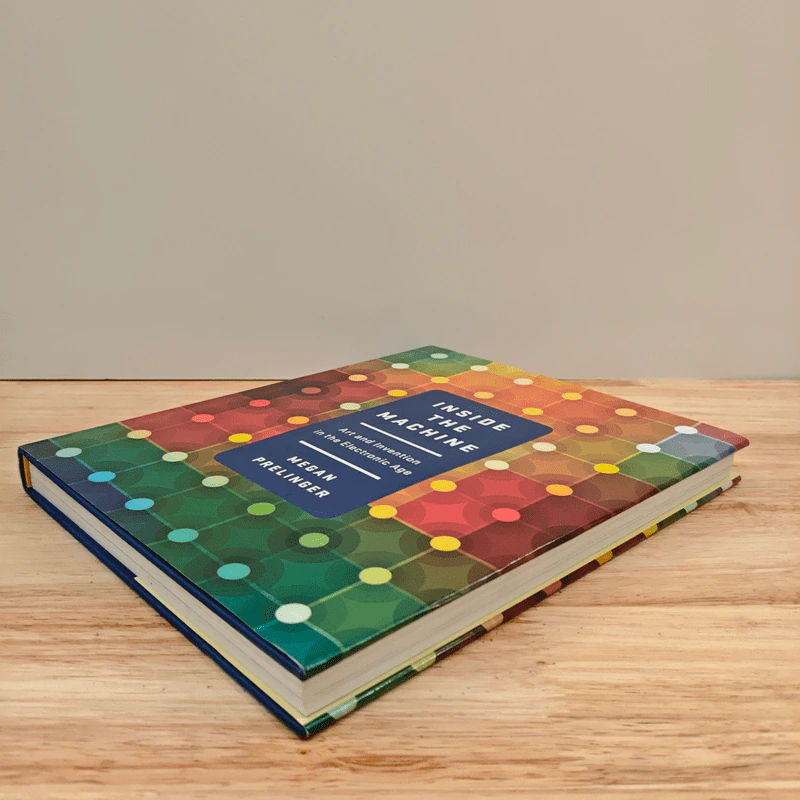 Inside the Machine: Art and Invention in the Electronic Age - Megan Prelinger รูปที่ 3
