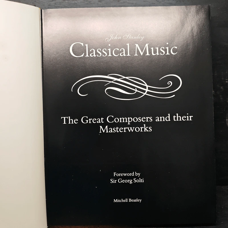 Classical Music: The Great Composers and Their Masterworks - John Stanley รูปที่ 7