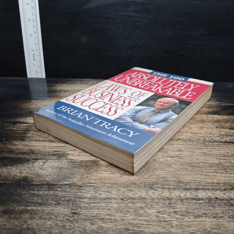The 100 Absolutely Unbreakable Laws of Business Success - Brian Tracy รูปที่ 4