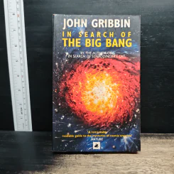 In Search of the Big Bang - John Gribbin
