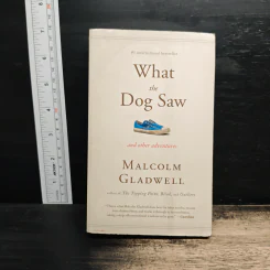 What the Dog Saw and Other Adventures - Malcolm Gladwell รูปที่ 1