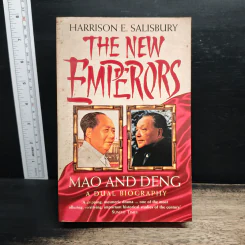 The New Emperors: Mao and Deng - Harrison E. Salisbury