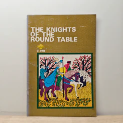 The Knights of The Round Table - E.F. Dodd