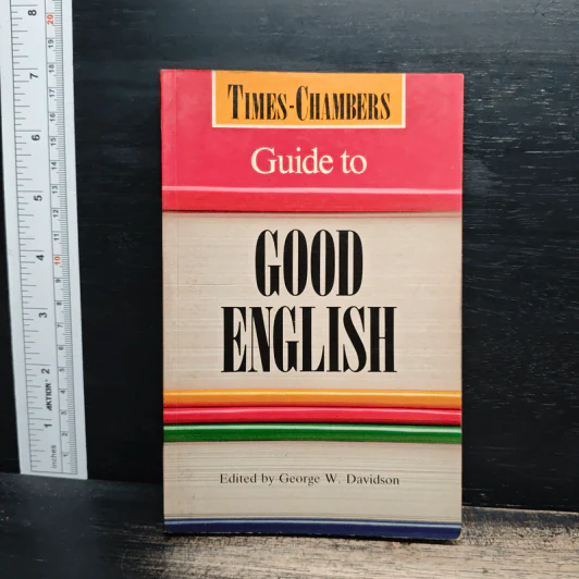 Times-Chambers Guide to Good English - George W. Davidson รูปที่ 1