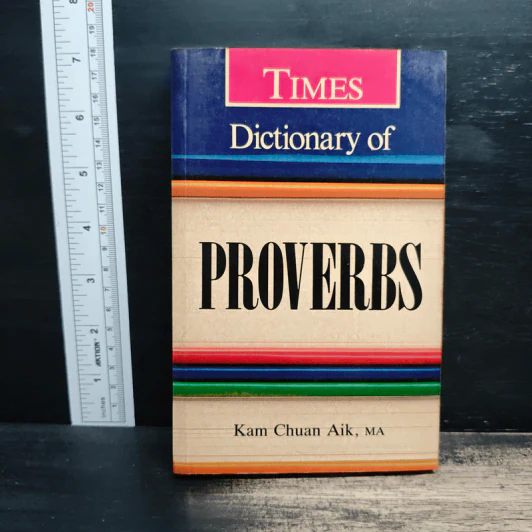 Times Dictionary of Proverbs - Kam Chuan Aik รูปที่ 1