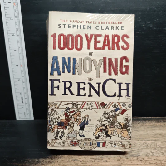 1000 Years of Annoying the French - Stephen Clarke รูปที่ 1