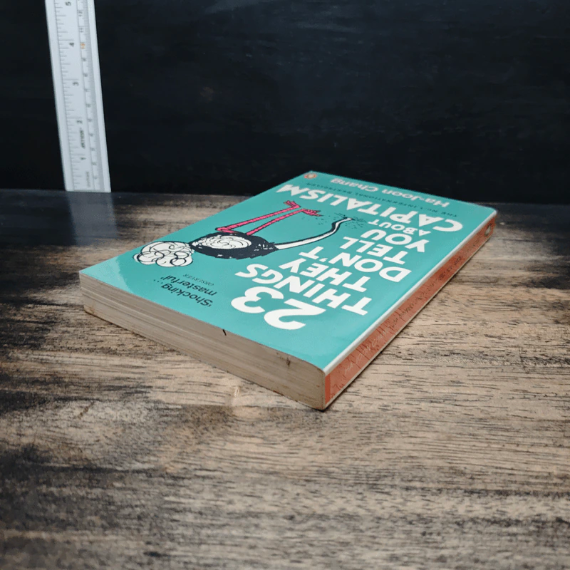 23 Things They Don't Tell You about Capitalism - Ha-Joon Chang (ฮาจุน ชาง) รูปที่ 5