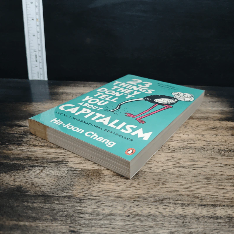 23 Things They Don't Tell You about Capitalism - Ha-Joon Chang (ฮาจุน ชาง) รูปที่ 4