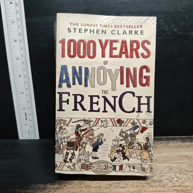 1000 Years of Annoying the French - Stephen Clarke รูปที่ 1