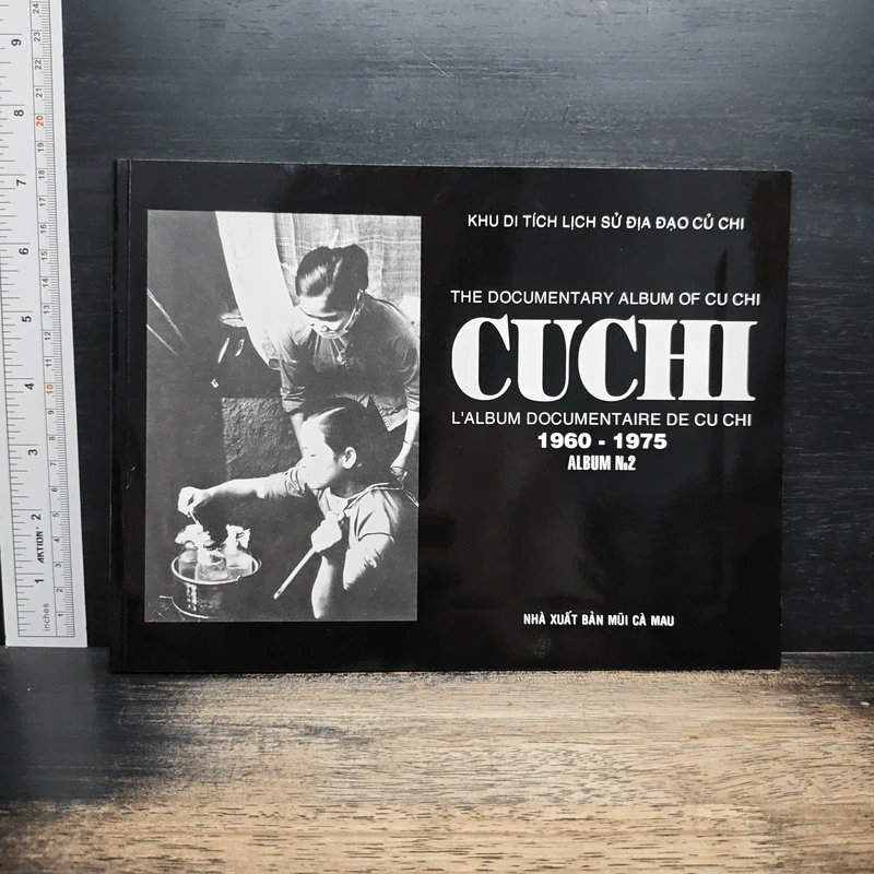 The Document Album of Cu Chi L'album Documentaire De Cu Chi 1960-1975 Album N.2 รูปที่ 3