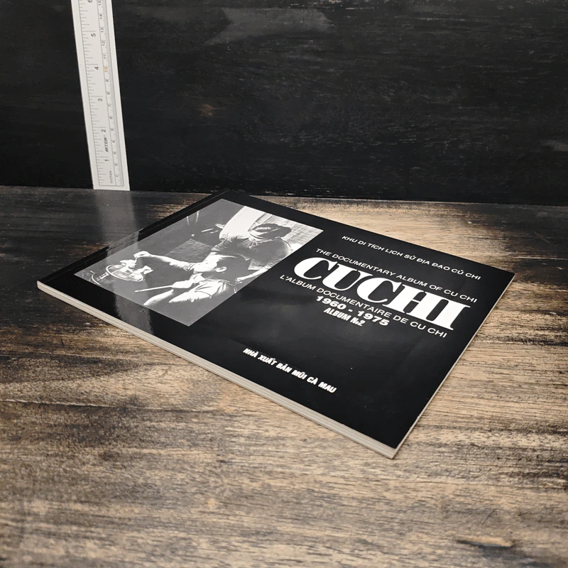 The Document Album of Cu Chi L'album Documentaire De Cu Chi 1960-1975 Album N.2 รูปที่ 5