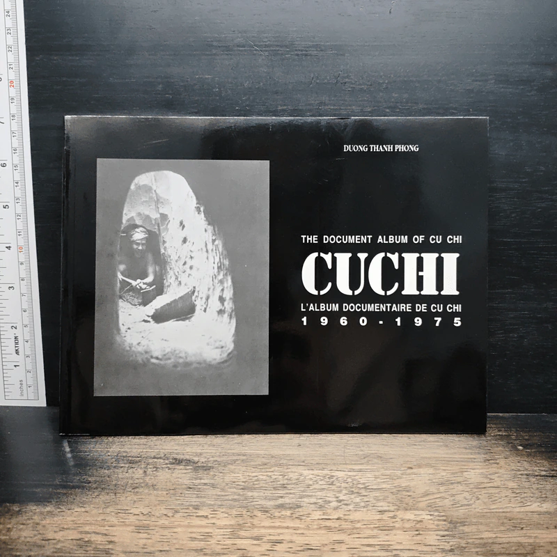 The Document Album of Cu Chi L'album Documentaire De Cu Chi 1960-1975 รูปที่ 3