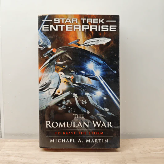 Star Trek: Enterprise: The Romulan War: To Brave The Storm - Michael A. Martin รูปที่ 1