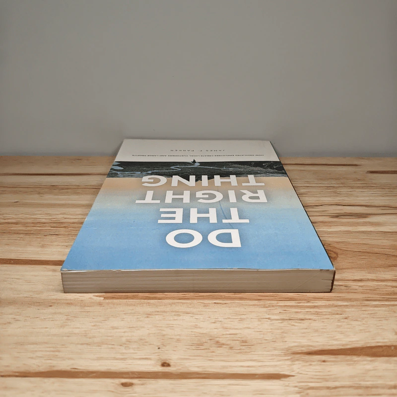 Do the Right Thing - James F. Parker รูปที่ 4