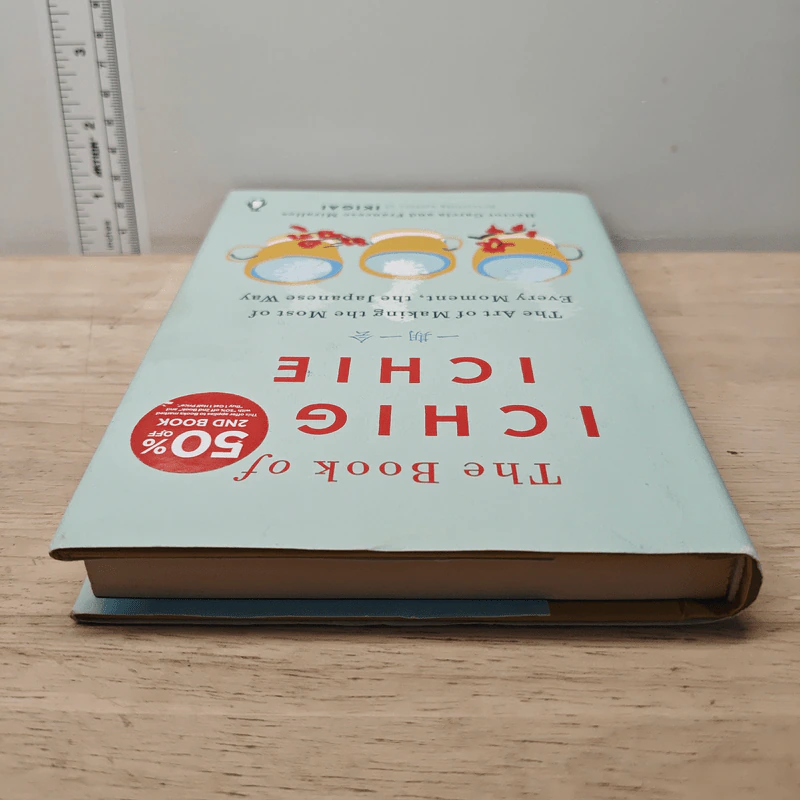 The Book of Ichigo Ichie: The Art of Making the Most of Every Moment, the Japanese Way - Héctor García, Francesc Miralles รูปที่ 4