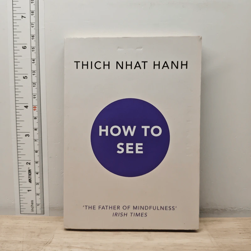 How to See - Thich Nhat Hanh รูปที่ 1