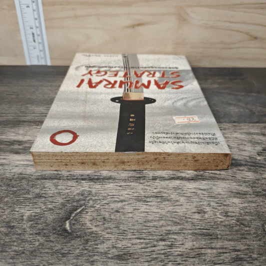 Samurai Strategy สุดยอดกลยุทธ์การบริหารงานแบบญี่ปุ่น - บรรจง อมรชีวิน รูปที่ 4