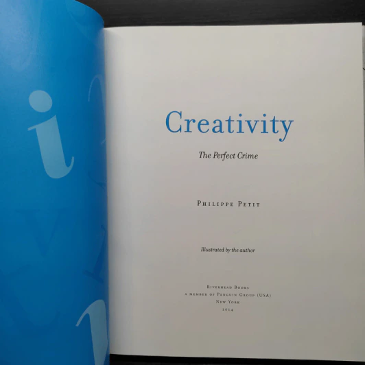 Creativity: The Perfect Crime - Philippe Petit รูปที่ 5