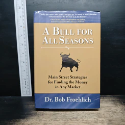A Bull for All Seasons - Dr. Bob Froehlich