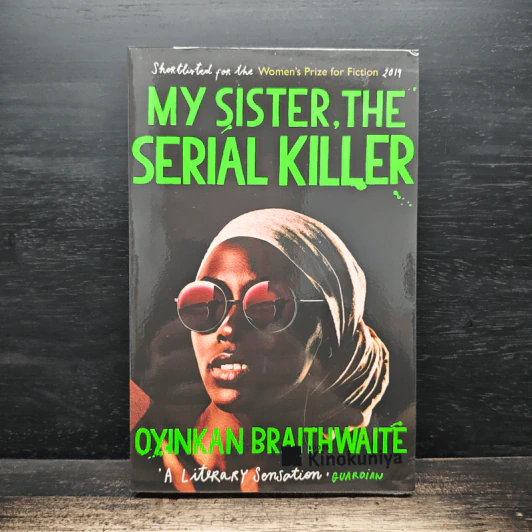 My Sister, the Serial Killer - Oyinkan Braithwaite รูปที่ 1