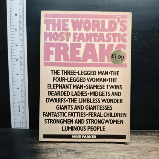 The World's Most Fantastic Freaks - Mike Parker รูปที่ 1