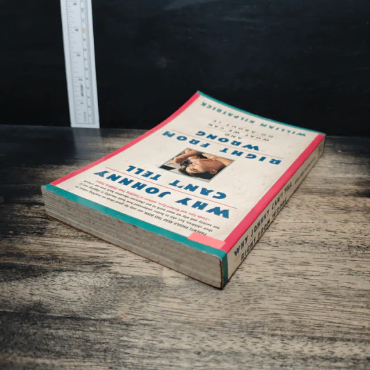 Why Johnny Can't Tell Right from Wrong - William Kilpatrick รูปที่ 5