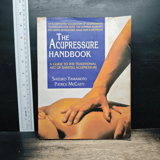The Acupressure Handbook - Shizuko Yamamoto, Patrick McCarty รูปที่ 1
