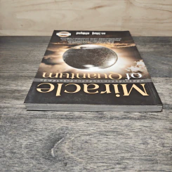 Miracle of Quantum มหัศจรรย์แห่งควอนตัมกับพลังจิตใต้สำนึก - ดร.วิศิษฐ์ ศรีพิบูลย์ รูปที่ 4