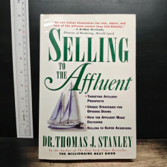 Selling to the Affluent - Dr.Thomas J. Stanley