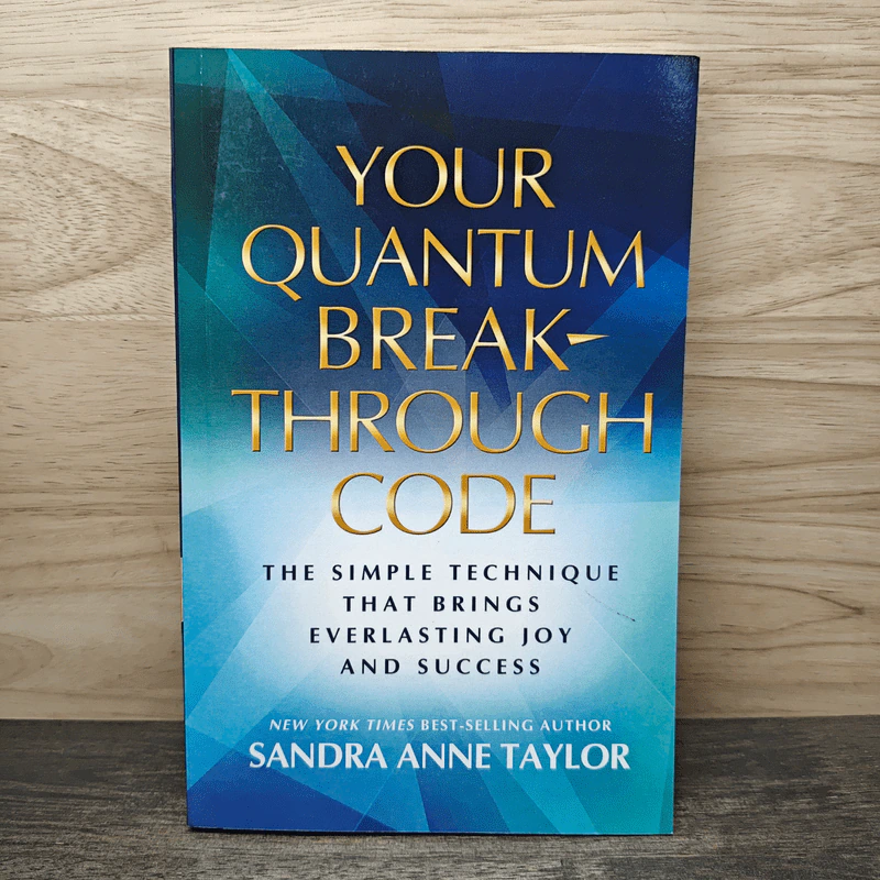 Your Quantum Breakthrough Code - Sandra Anne Tayer รูปที่ 1