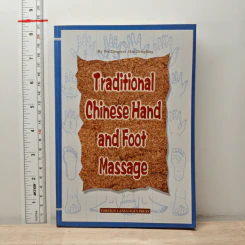 Traditional Chinese Hand and Foot Massage - Wu Gengwei