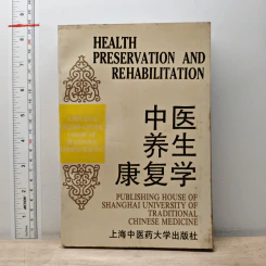 Health Preservation and Rehabilitation