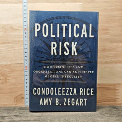 Political Risk - Condoleezza Rice, Amy B. Zegart.