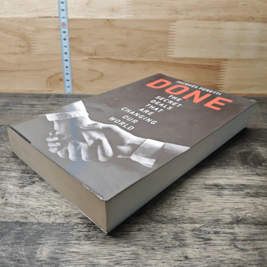 Done: The Secret Deals That Are Changing Our World - Jacques Peretti รูปที่ 3