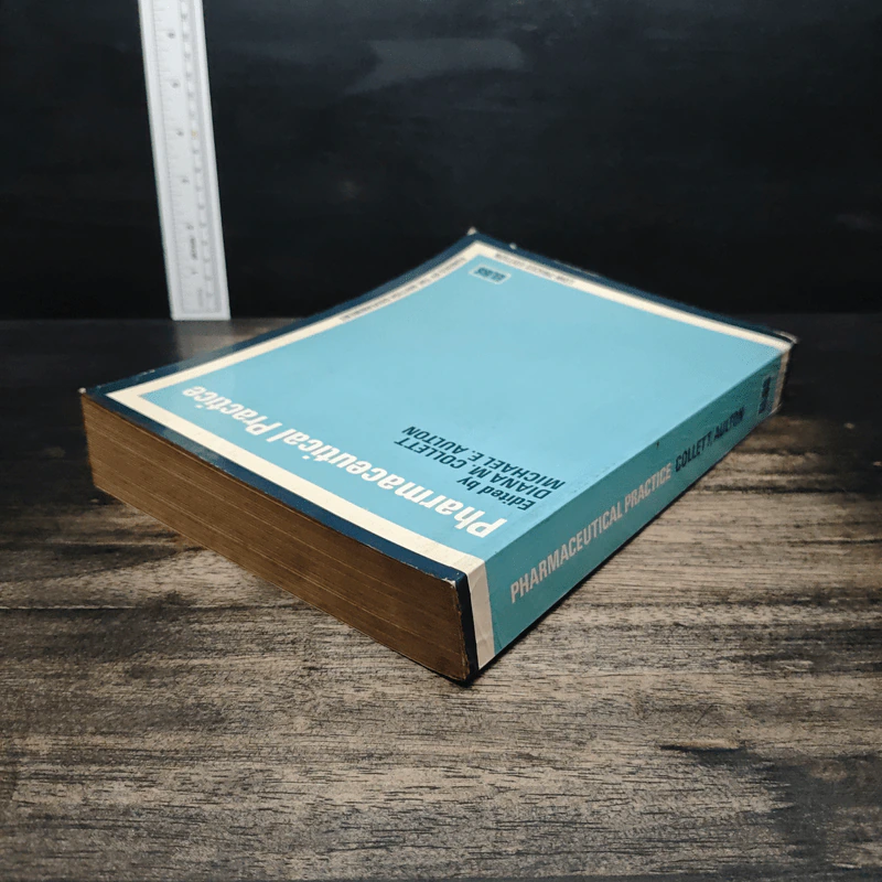 Pharmaceutical Practice - Diana M. Collett, Michael E. Aulton รูปที่ 5