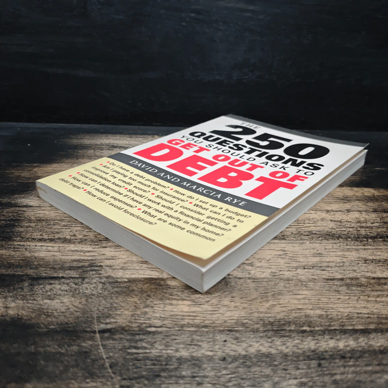 The 250 Questions You Should Ask to Get Out of Debt - David Rye, Marcia Rye รูปที่ 4