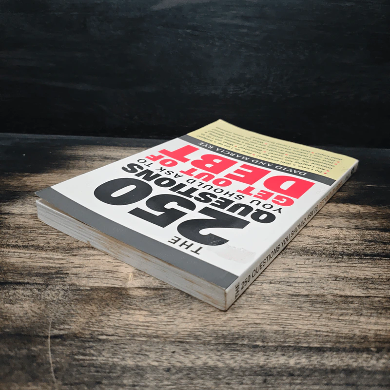 The 250 Questions You Should Ask to Get Out of Debt - David Rye, Marcia Rye รูปที่ 5