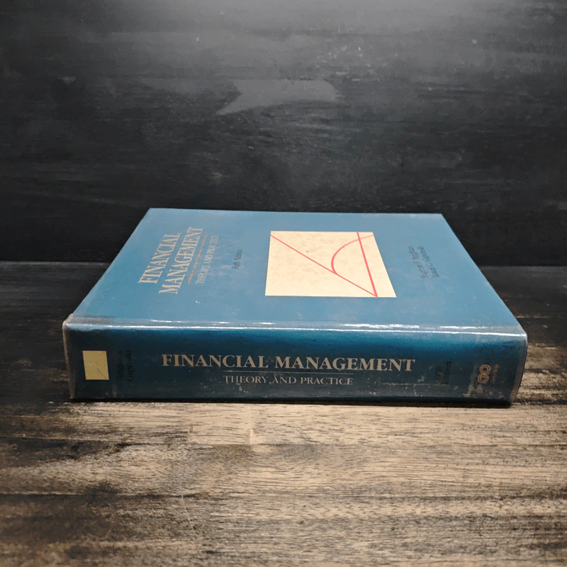 FINANCIAL MANAGEMENT Theory and Practice - Eugene F. Brigham รูปที่ 3