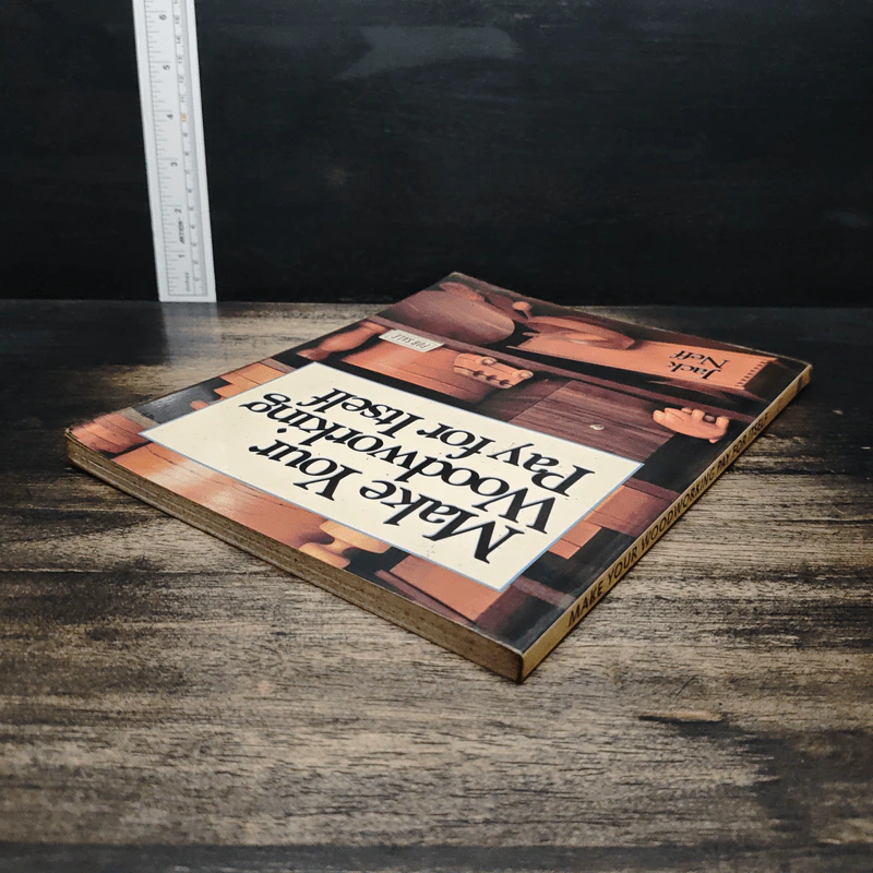Make Your Woodworking Pay for Itself - Jack Neff รูปที่ 5