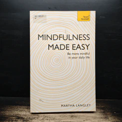 Teach Yourself Mindfulness Made Easy - Martha Langley รูปที่ 1