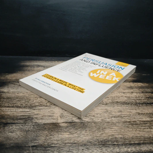 Teach Yourself Persuasion and Influence in a Week - Di McLanachan รูปที่ 4
