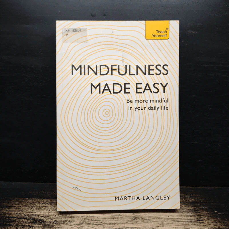Teach Yourself Mindfulness Made Easy - Martha Langley รูปที่ 1