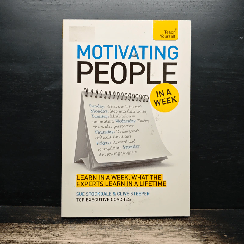 Teach Yourself Motivating People In A Week - Sue Stockdale, Clive Steeper รูปที่ 1