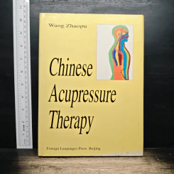 Chinese Acupressure Therapy - Wang Zhaopu