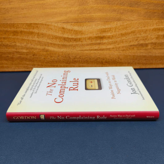 The No Complaining Rule - Jon Gordon รูปที่ 2