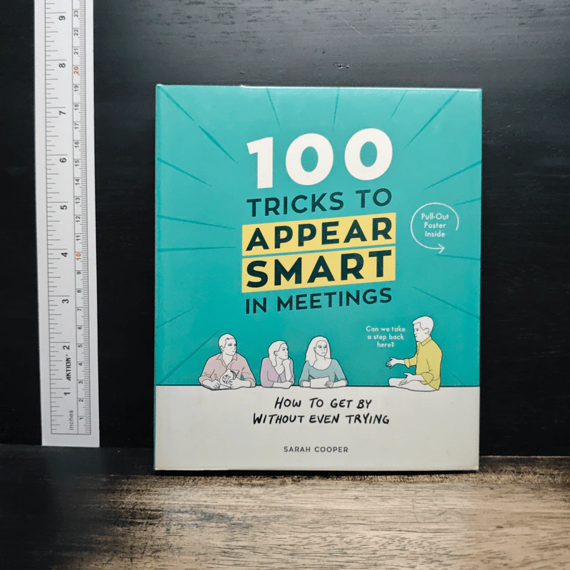 100 Tricks to Appear Smart in Meetings - Sarah Cooper รูปที่ 1