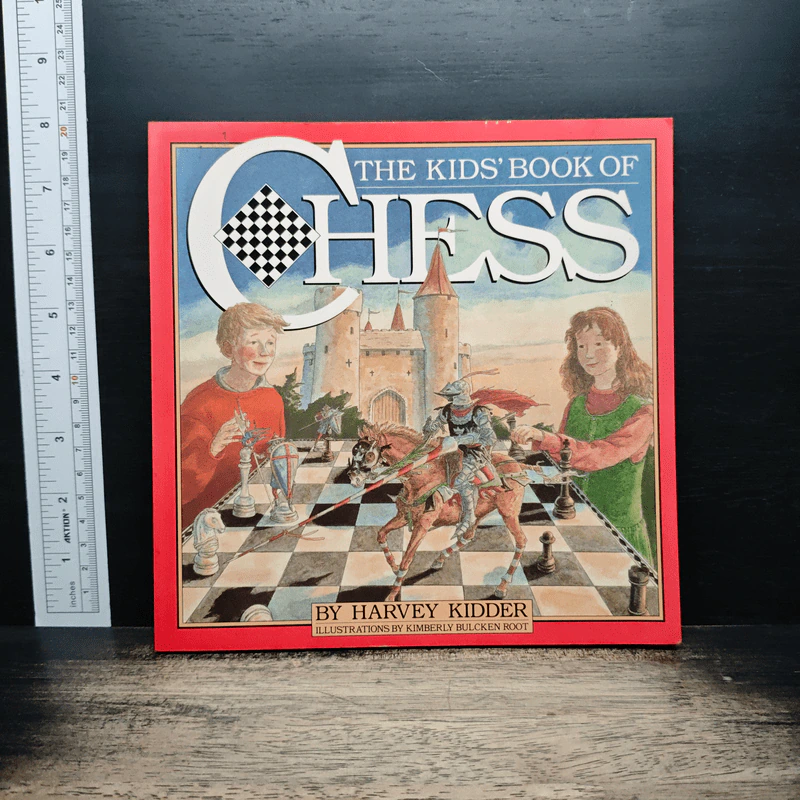 The Kids' Book of Chess - Harvey Kidder รูปที่ 1