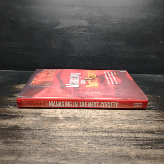 Managing in the Next Society - Peter F. Drucker รูปที่ 3